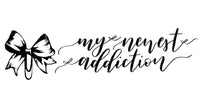 My Newest Addiction