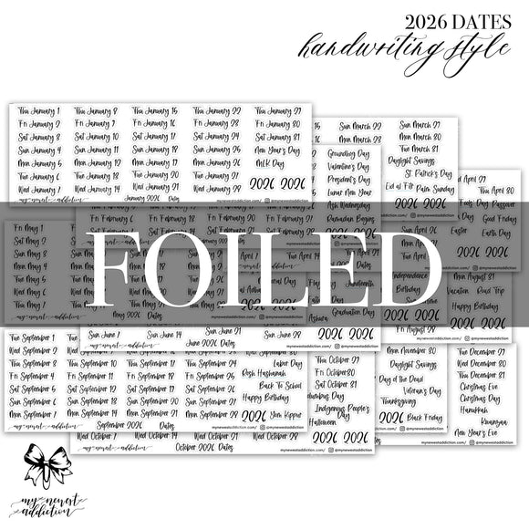 FOILED 2026 DATES - HANDWRITING STYLE