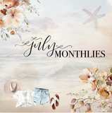 JULY 2024 MONTHLIES
