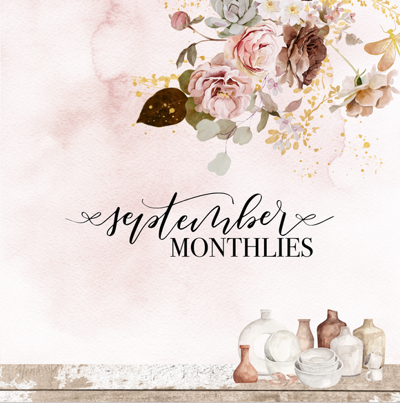 SEPTEMBER 2024 MONTHLIES