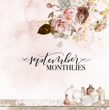 SEPTEMBER 2024 MONTHLIES