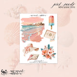Pink Sands Mini Addiction