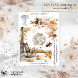 Pluvial Moments Mini Addiction