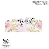 APRIL 2024 MONTHLIES
