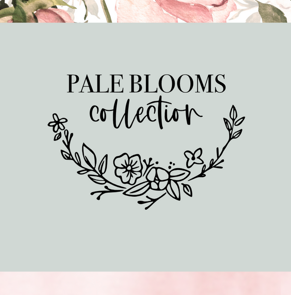 Pale Blooms Collection