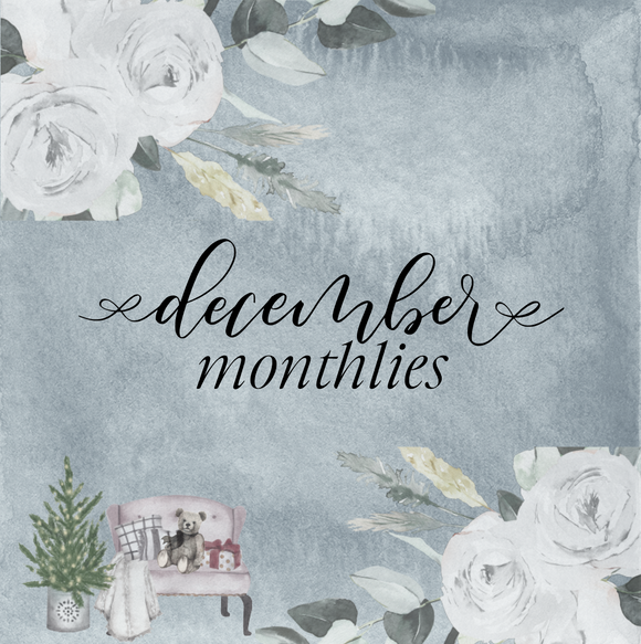 DECEMBER 2023 MONTHLIES