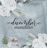 DECEMBER 2023 MONTHLIES