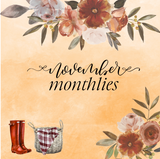 NOVEMBER 2023 MONTHLIES
